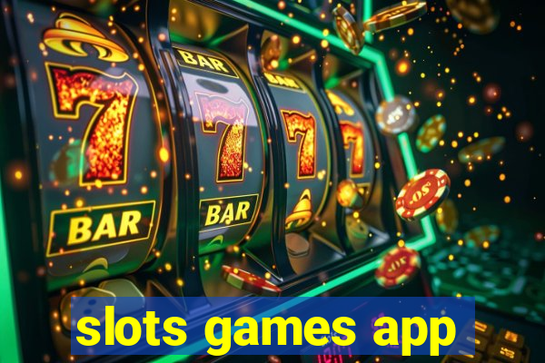 slots games app